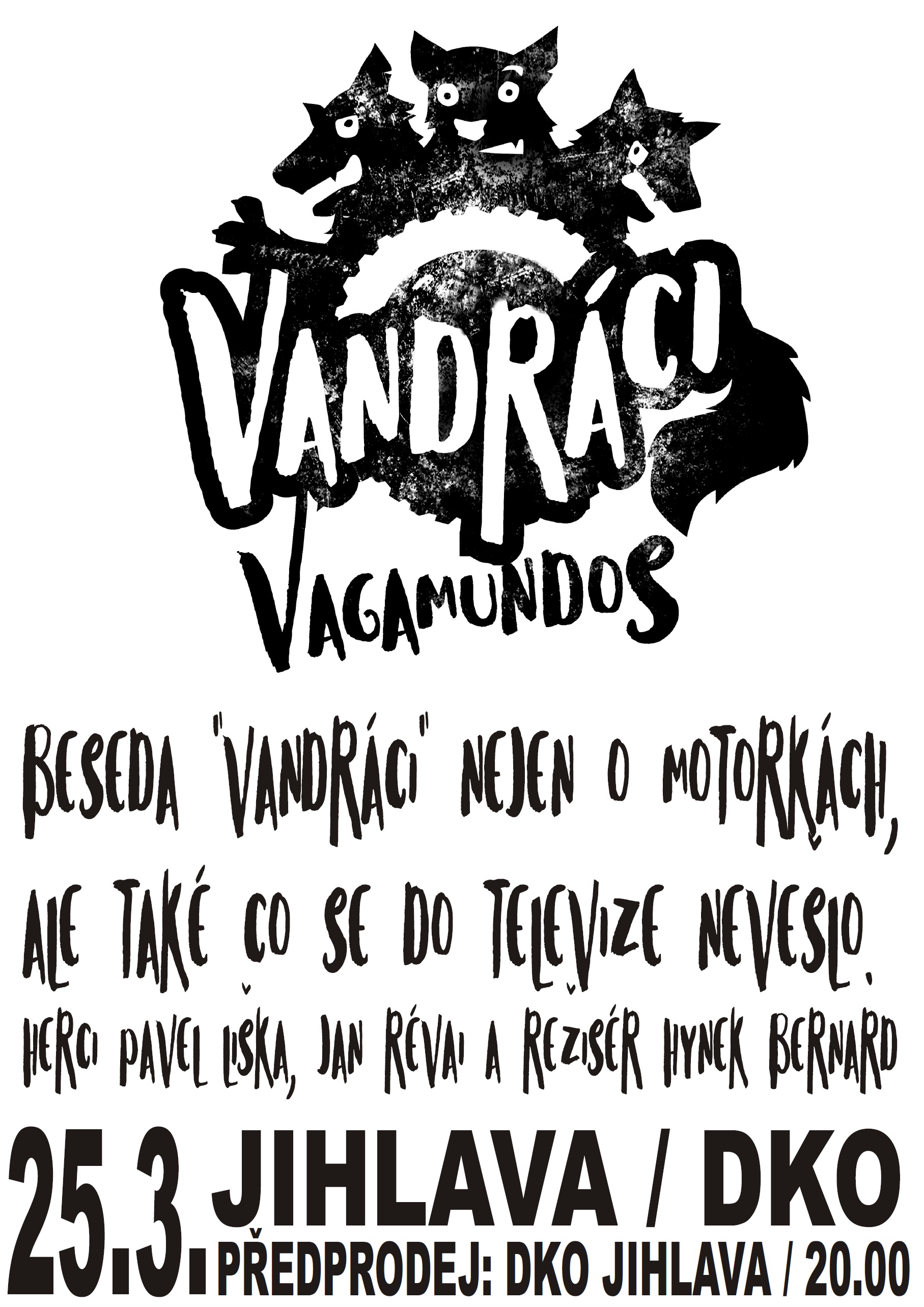  VANDRÁCI - VAGAMUNDOS