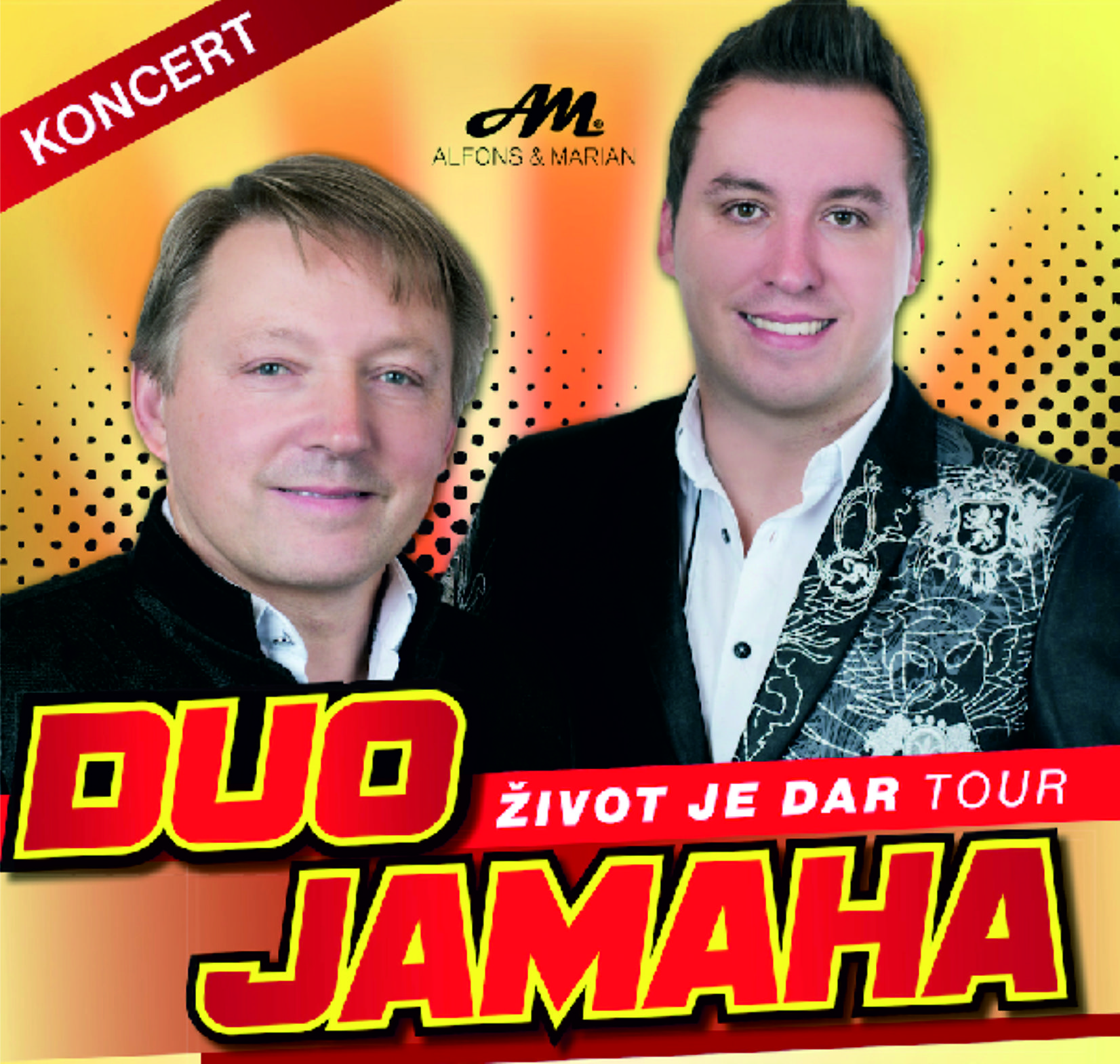 DUO JAMAHA - ŽIVOT JE DAR tour